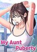 My Aunt in Puberty