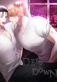 Deep Down