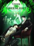 Under the Greenlight