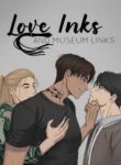 Love Inks And Museum Links