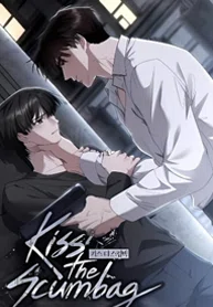 Kiss the Scumbag