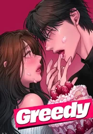 Greedy