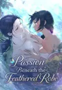 Passion Beneath the Feathered Robe
