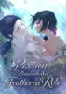 Passion Beneath the Feathered Robe