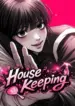 Housekeeping