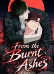 From the Burnt Ashes